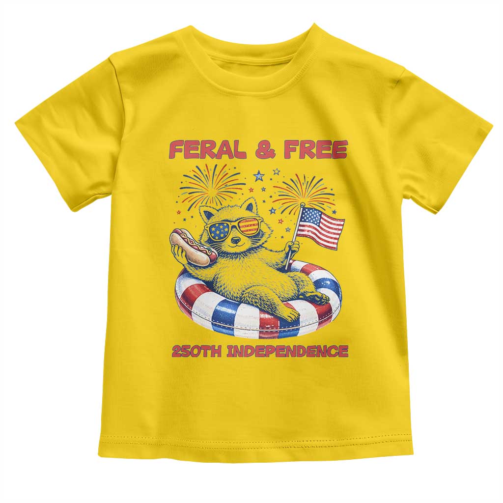 Feral and Free Funny Raccoon 4th of July Toddler T Shirt 250 Years Of Freedom TS14 Daisy Print Your Wear