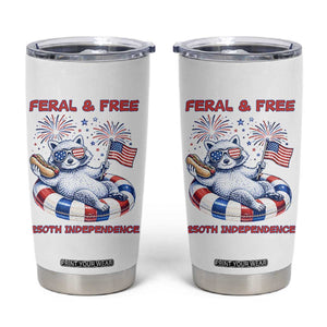 Feral and Free Funny Raccoon 4th of July Tumbler Cup 250 Years Of Freedom TS14 White Print Your Wear