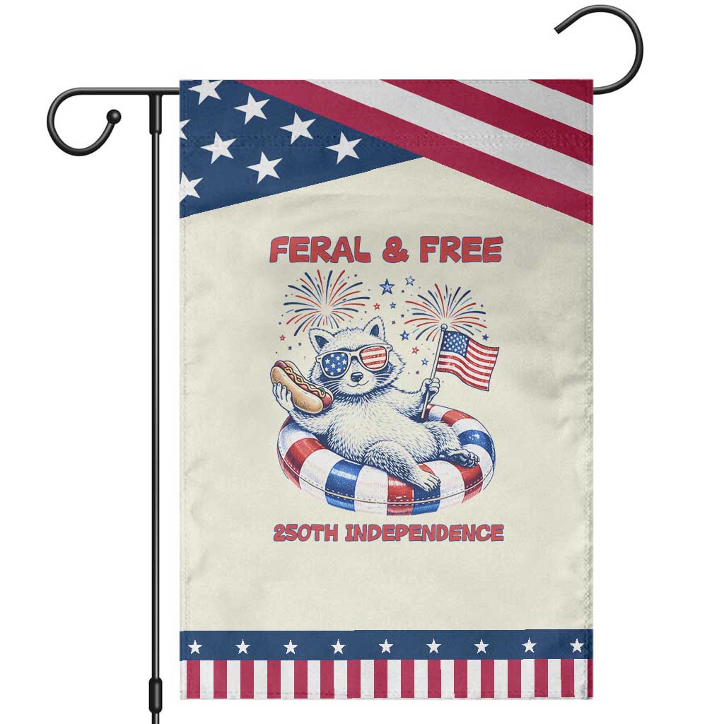 Feral and Free Funny Raccoon 4th of July Patriotic Garden Flag 250 Years Of Freedom TS14 Modern Beige Blue Print Your Wear