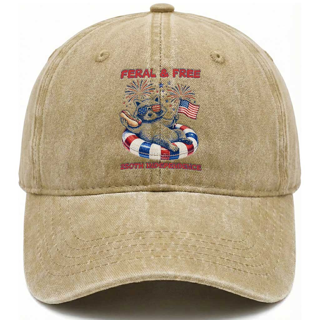 Feral and Free Funny Raccoon 4th of July Washed Cotton Baseball Cap 250 Years Of Freedom TS14 Print Your Wear