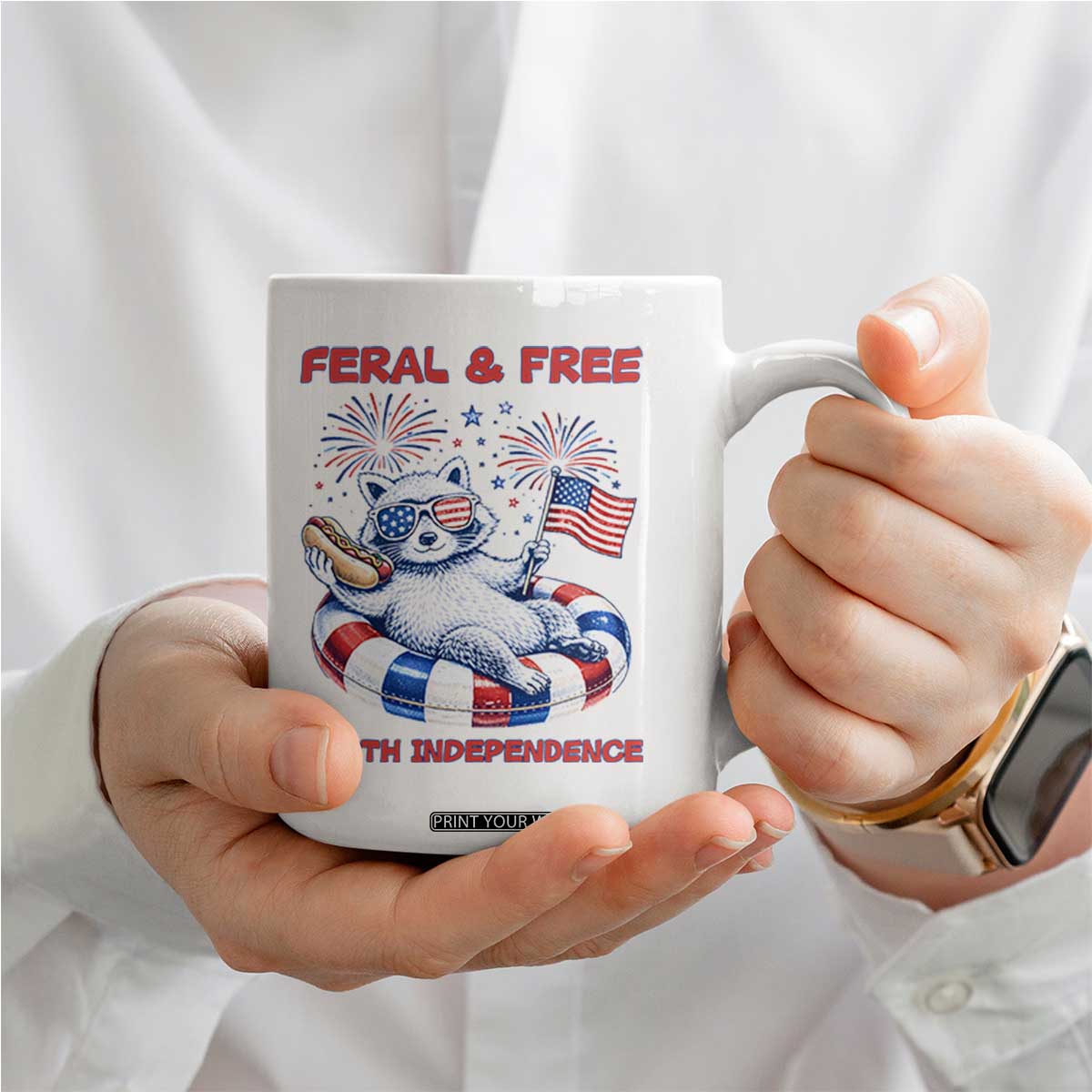 Feral and Free Funny Raccoon 4th of July Coffee Mug 250 Years Of Freedom TS14 Print Your Wear