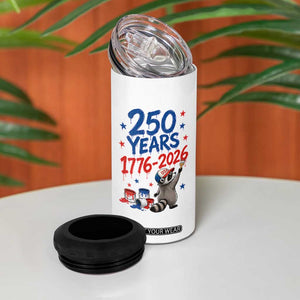 250th Anniversary USA 4 in 1 Can Cooler Tumbler Patriotic Raccoon American Flag 4th of July TS14 Print Your Wear