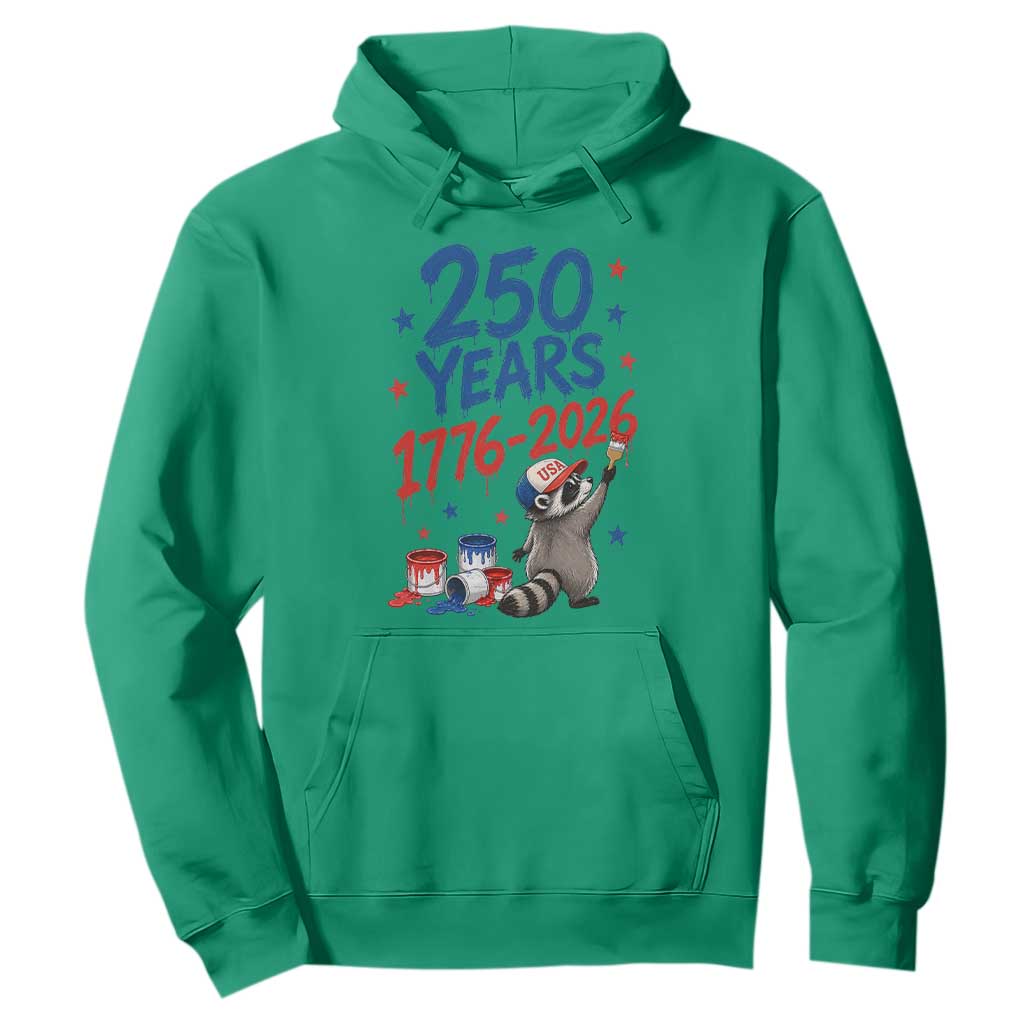 250th Anniversary USA Hoodie Patriotic Raccoon American Flag 4th of July TS14 Irish Green Print Your Wear