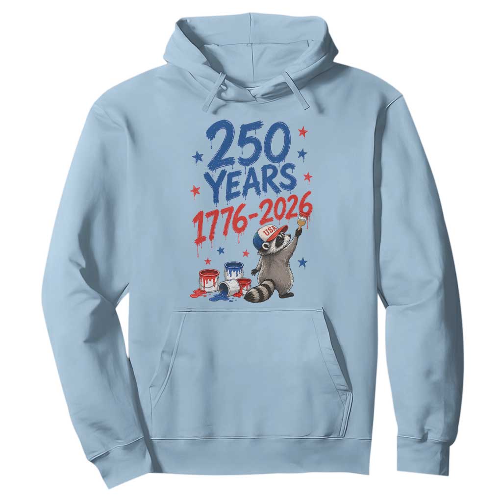 250th Anniversary USA Hoodie Patriotic Raccoon American Flag 4th of July TS14 Light Blue Print Your Wear