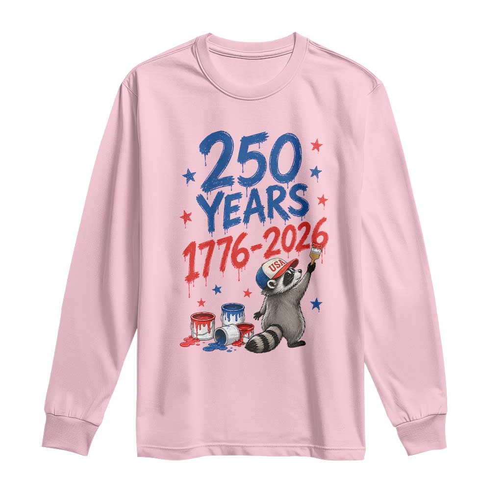 250th Anniversary USA Long Sleeve Shirt Patriotic Raccoon American Flag 4th of July TS14 Light Pink Print Your Wear