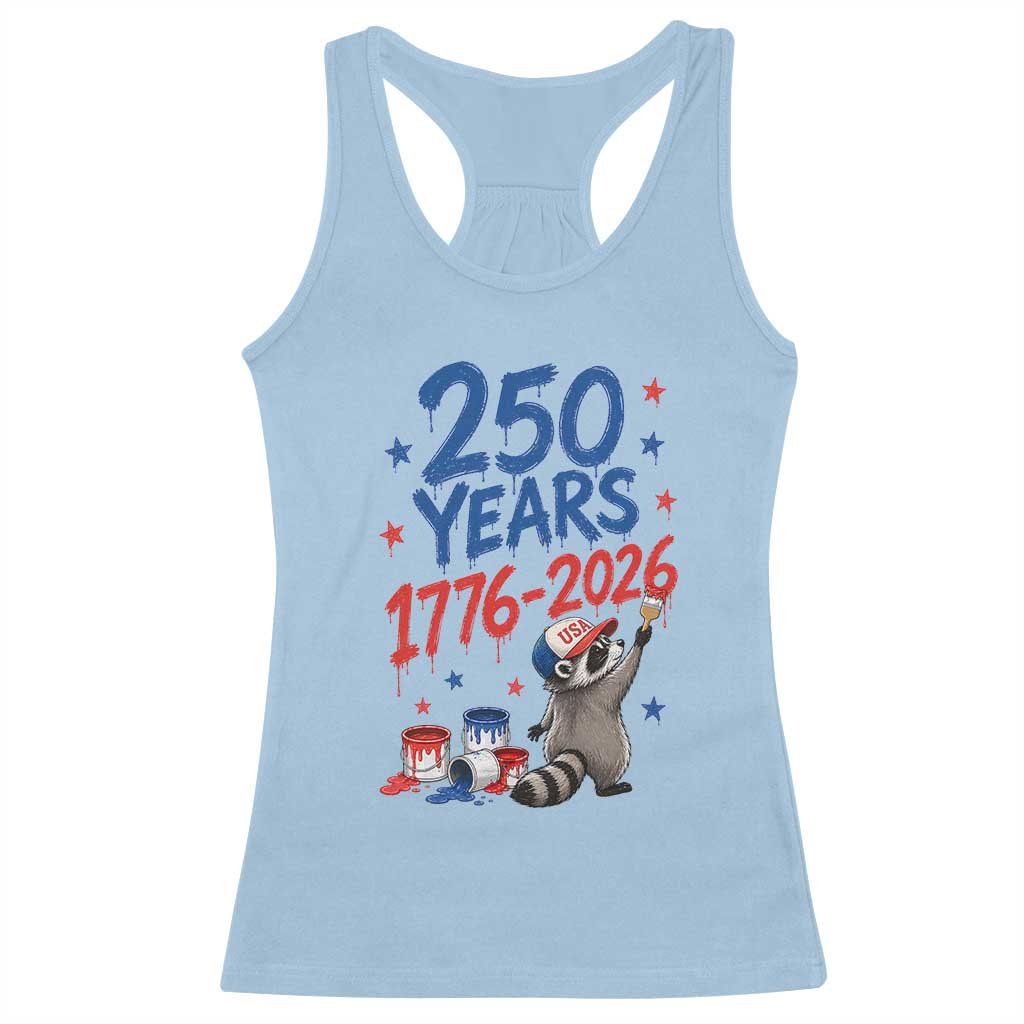 250th Anniversary USA Racerback Tank Top Patriotic Raccoon American Flag 4th of July TS14 Light Blue Print Your Wear