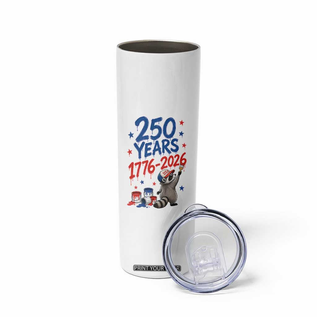 250th Anniversary USA Skinny Tumbler Patriotic Raccoon American Flag 4th of July TS14 Print Your Wear