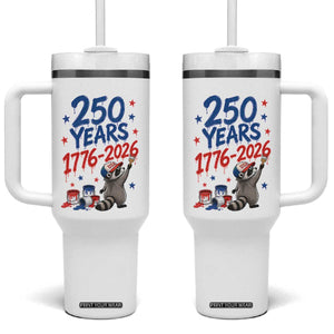 250th Anniversary USA Tumbler With Handle Patriotic Raccoon American Flag 4th of July TS14 One Size: 40 oz White Print Your Wear