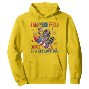 Y'all were Feral But I Low Key Love You Hoodie Raccoon Cute Teacher 4th of July TS14 Daisy Print Your Wear