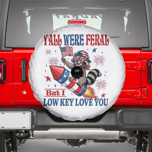 Y'all were Feral But I Low Key Love You Spare Tire Cover Raccoon Cute Teacher 4th of July TS14 White Print Your Wear