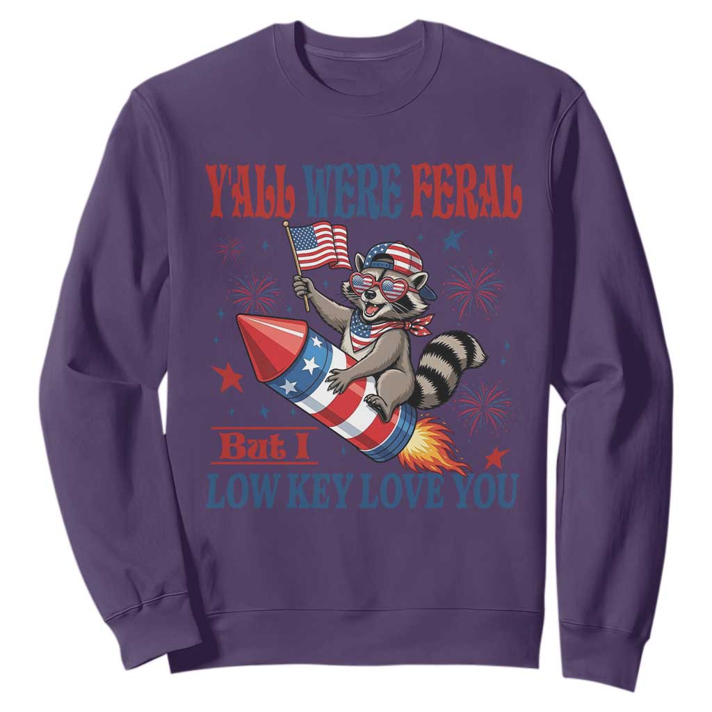Y'all were Feral But I Low Key Love You Sweatshirt Raccoon Cute Teacher 4th of July TS14 Purple Print Your Wear