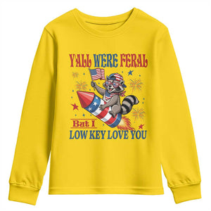 Y'all were Feral But I Low Key Love You Youth Sweatshirt Raccoon Cute Teacher 4th of July