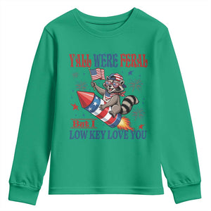 Y'all were Feral But I Low Key Love You Youth Sweatshirt Raccoon Cute Teacher 4th of July