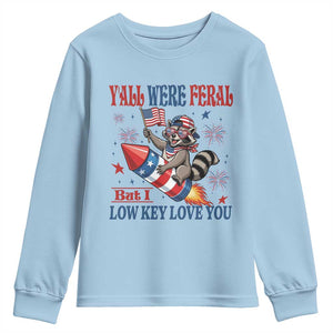 Y'all were Feral But I Low Key Love You Youth Sweatshirt Raccoon Cute Teacher 4th of July