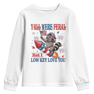 Y'all were Feral But I Low Key Love You Youth Sweatshirt Raccoon Cute Teacher 4th of July