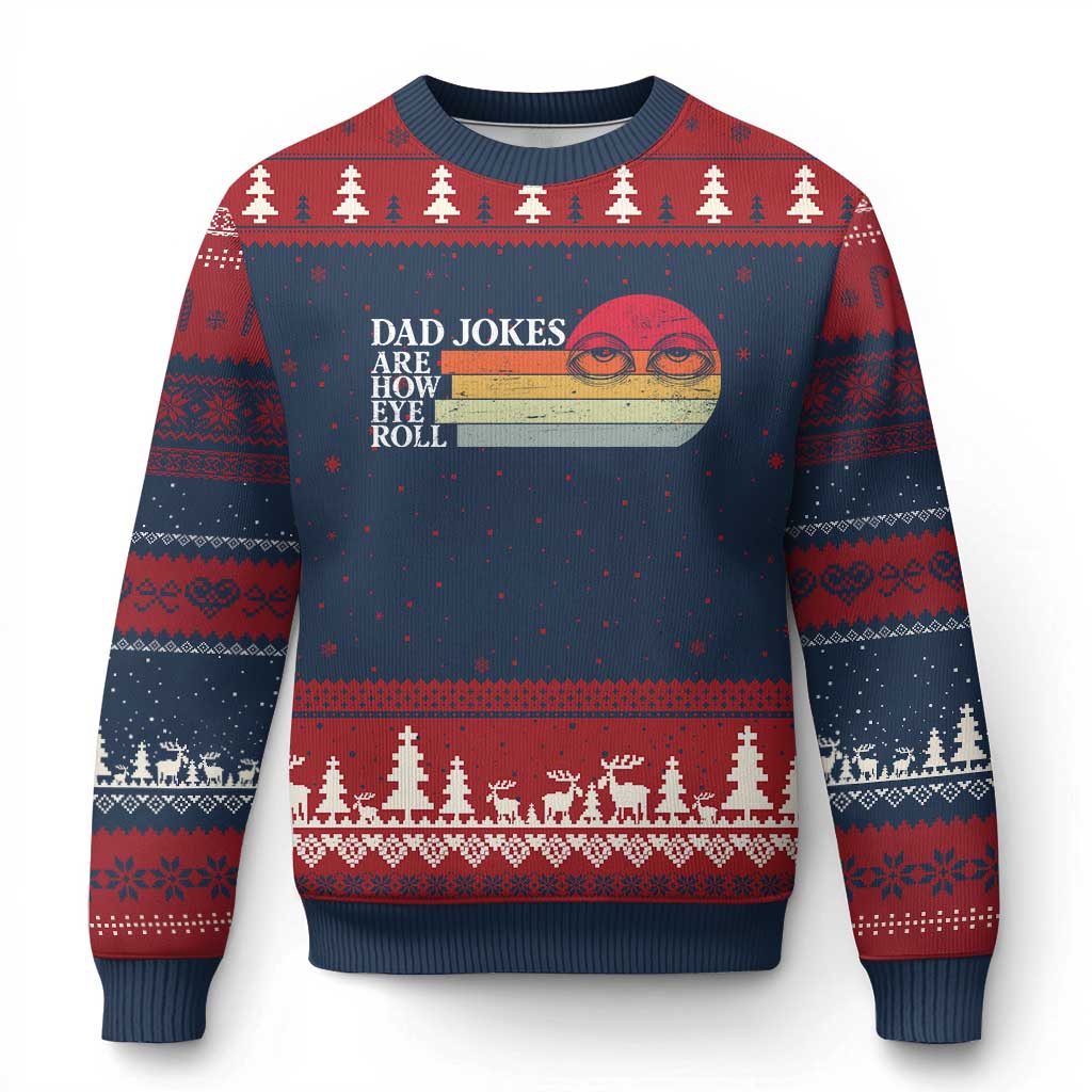 Dad Jokes are How Eye Roll Ugly Christmas Sweater Funny Father's Day Gift TS14 Navy Red Print Your Wear