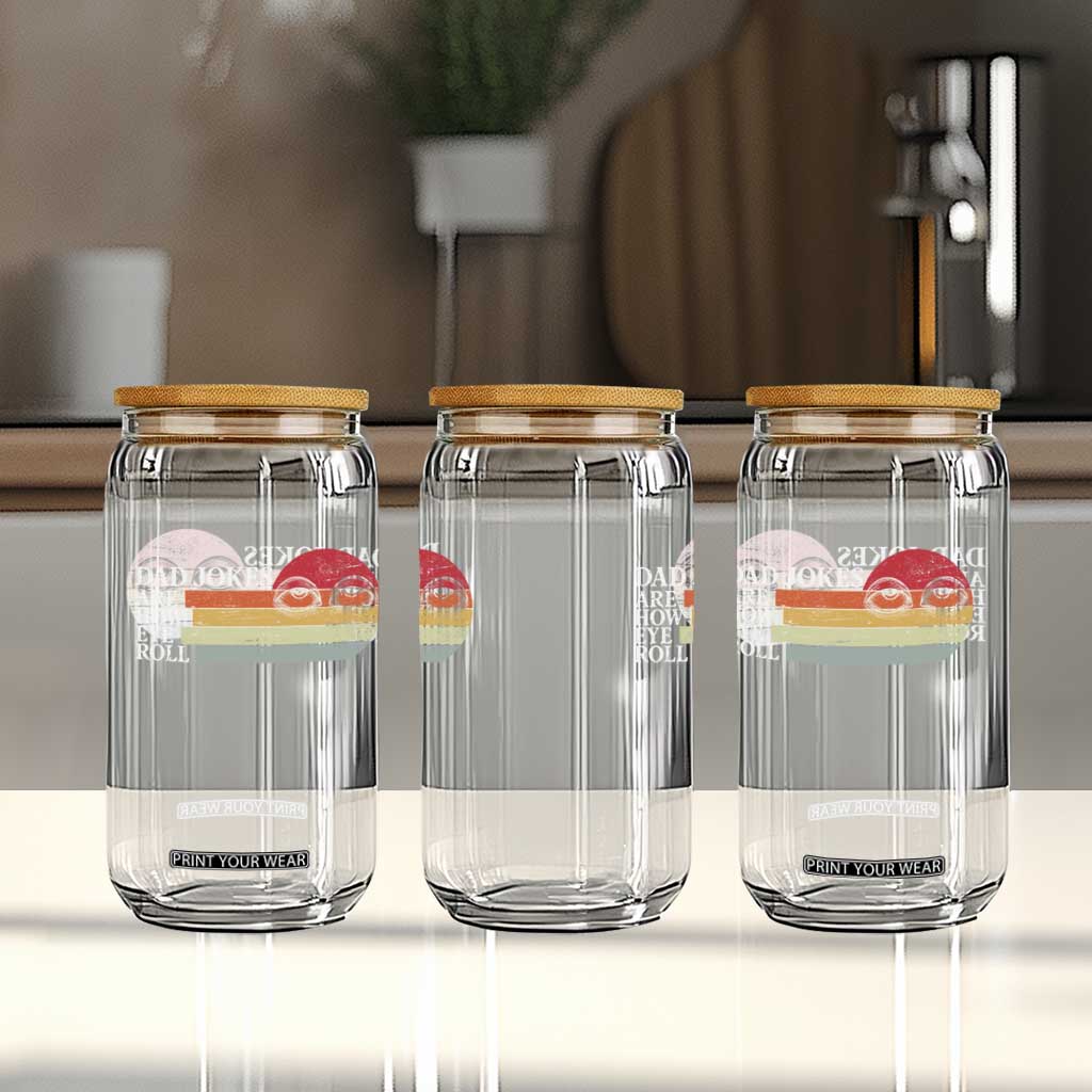 Dad Jokes are How Eye Roll Glass Can Funny Father's Day Gift