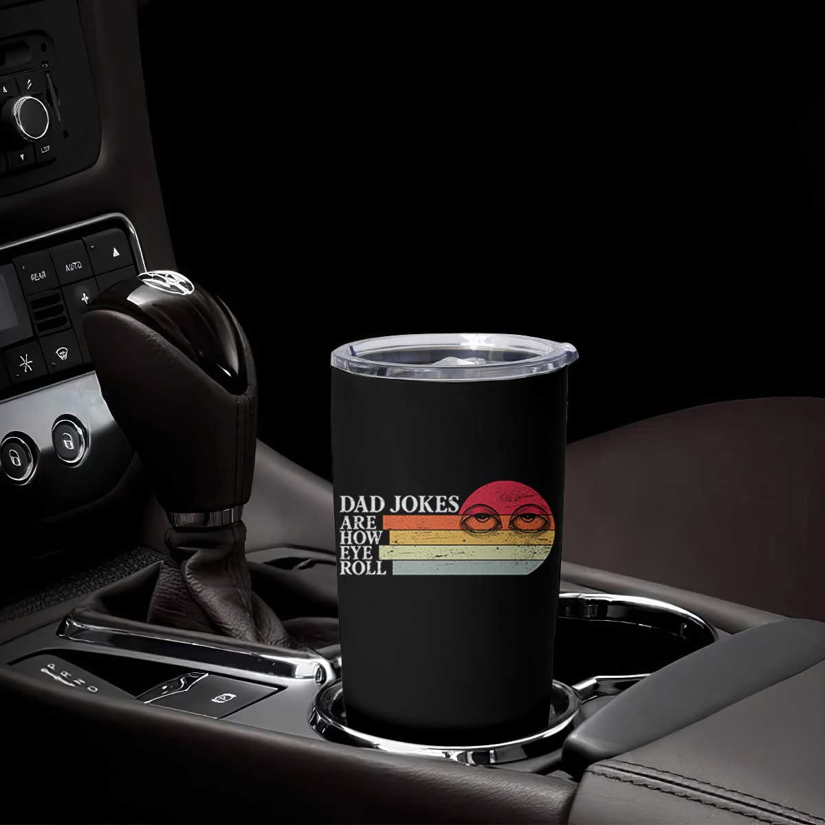 Dad Jokes are How Eye Roll Tumbler Cup Funny Father's Day Gift