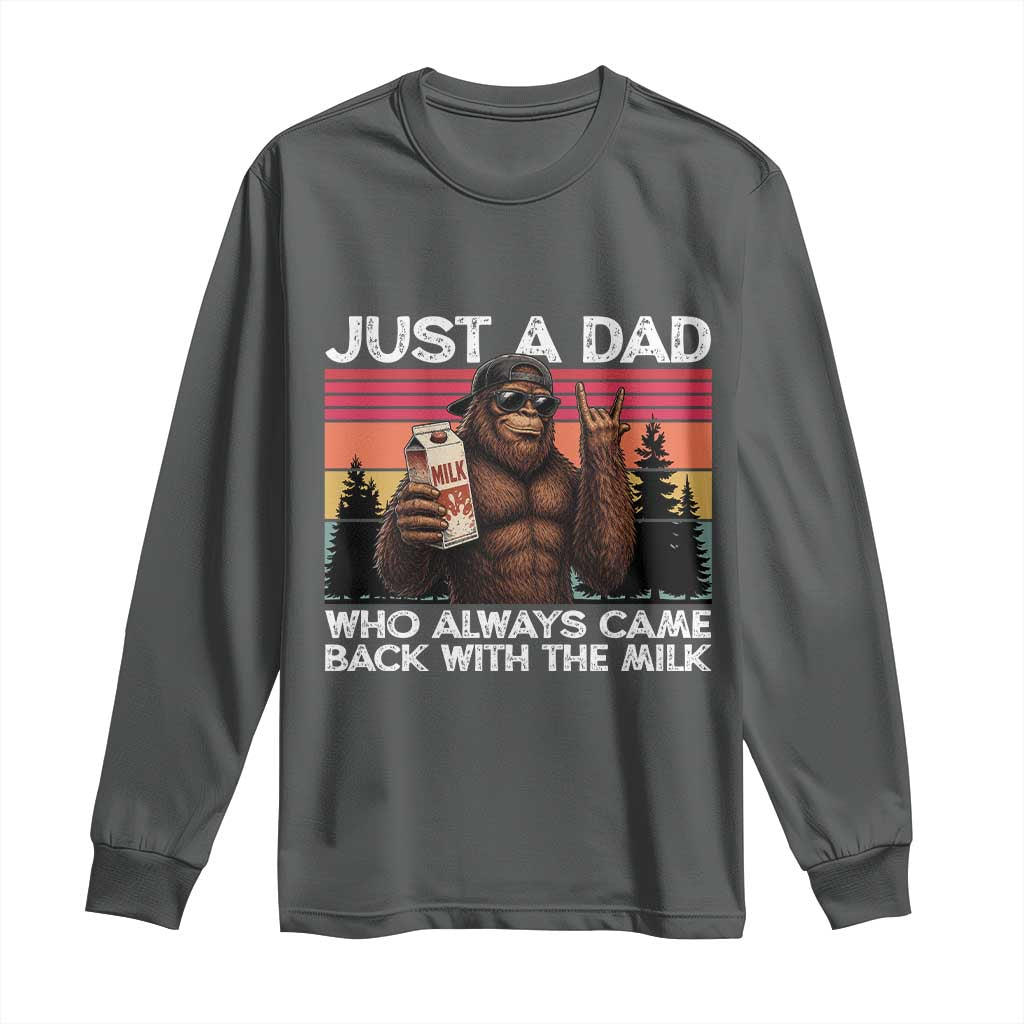 Just a Dad Who Always Came Back with The Milk Long Sleeve Shirt Funny Father's Day Gift