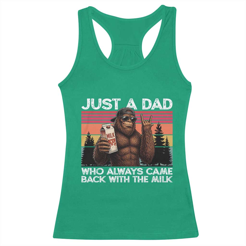 Just a Dad Who Always Came Back with The Milk Racerback Tank Top Funny Father's Day Gift