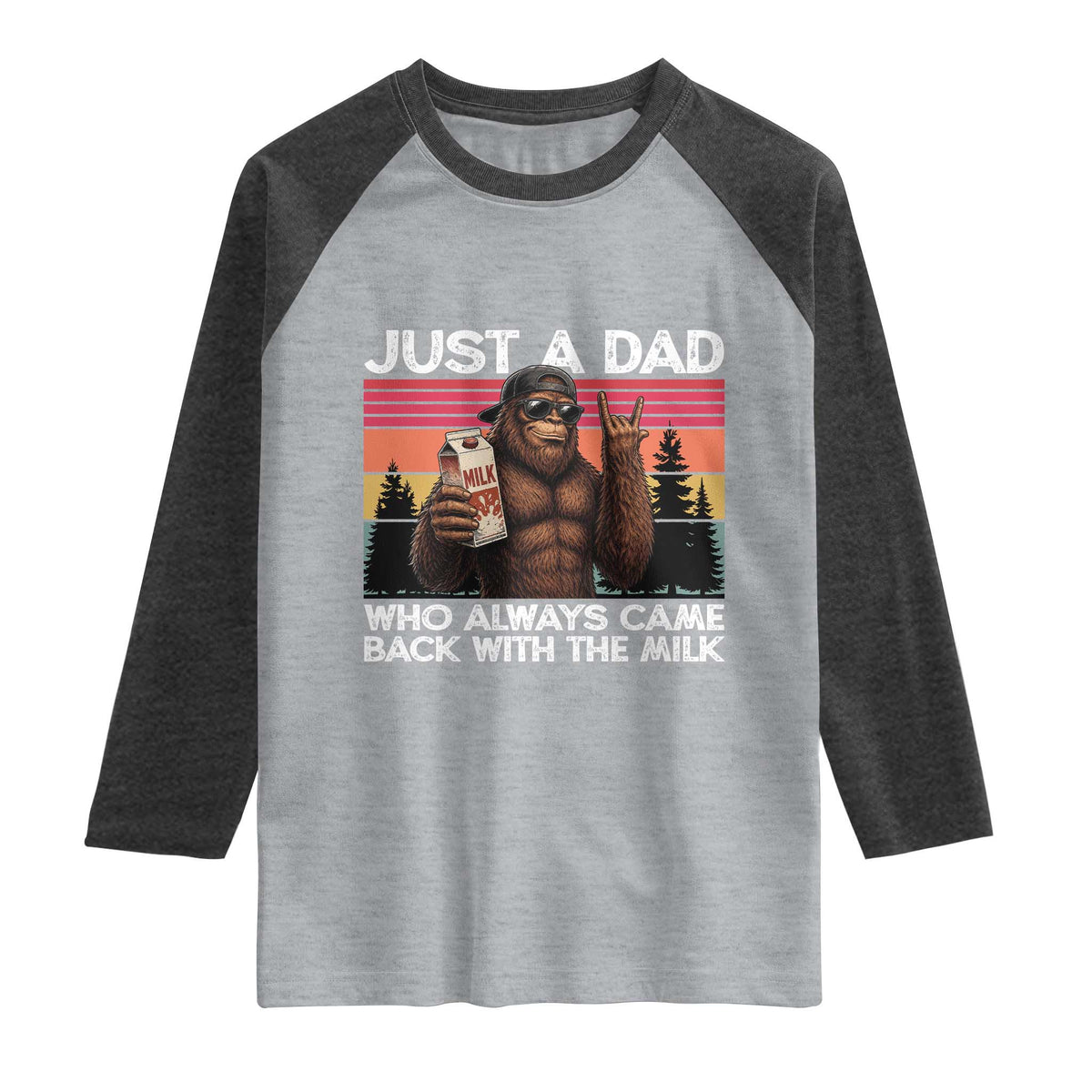 Just a Dad Who Always Came Back with The Milk Raglan Shirt Funny Father's Day Gift TS14 Heather Gray Heather Charcoal Print Your Wear