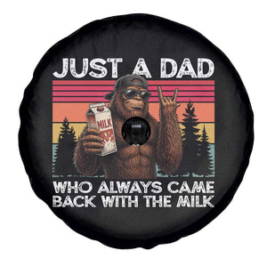 Just a Dad Who Always Came Back with The Milk Spare Tire Cover Funny Father's Day Gift TS14 Print Your Wear
