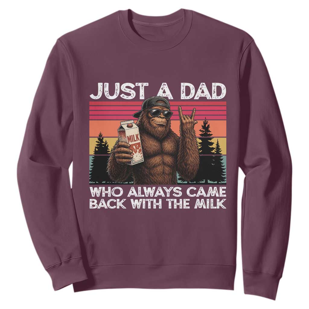 Just a Dad Who Always Came Back with The Milk Sweatshirt Funny Father's Day Gift