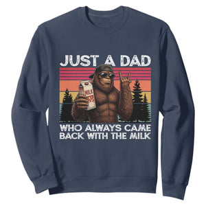 Just a Dad Who Always Came Back with The Milk Sweatshirt Funny Father's Day Gift