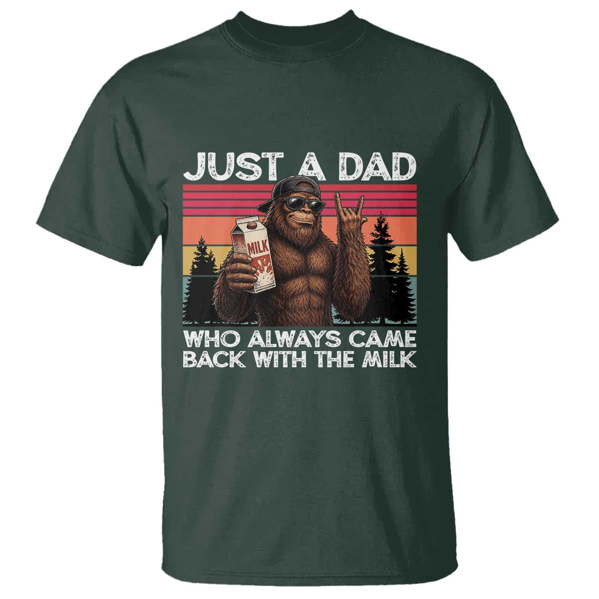 Just a Dad Who Always Came Back with The Milk T Shirt Funny Father's Day Gift