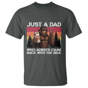 Just a Dad Who Always Came Back with The Milk T Shirt Funny Father's Day Gift