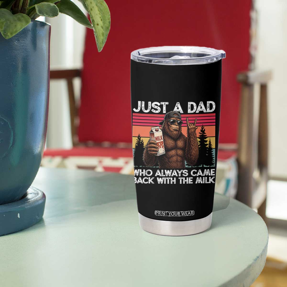 Just a Dad Who Always Came Back with The Milk Tumbler Cup Funny Father's Day Gift TS14 Print Your Wear