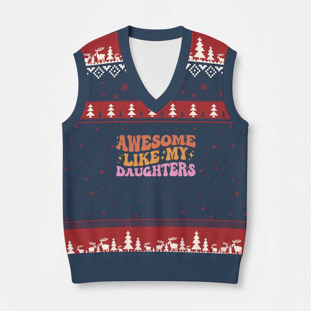 Awesome Like My Daughter V-Neck Knit Sweater Vest Funny Mom Dad Mother's Day Father's Day TS14 Navy Red Print Your Wear