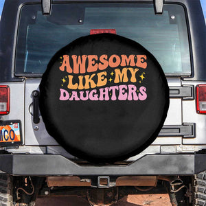 Awesome Like My Daughter Spare Tire Cover Funny Mom Dad Mother's Day Father's Day