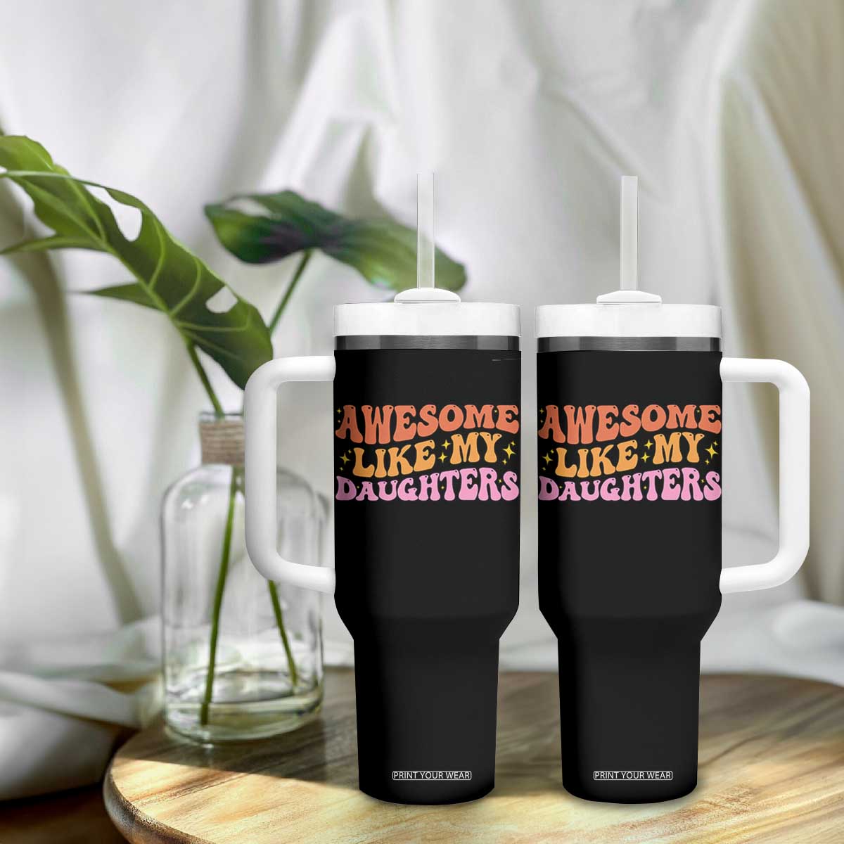 Awesome Like My Daughter Tumbler With Handle Funny Mom Dad Mother's Day Father's Day