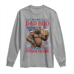 It's Not A Dad BOD It's A Father Figure Long Sleeve Shirt Dad Bear Drinking Beer 4th of July