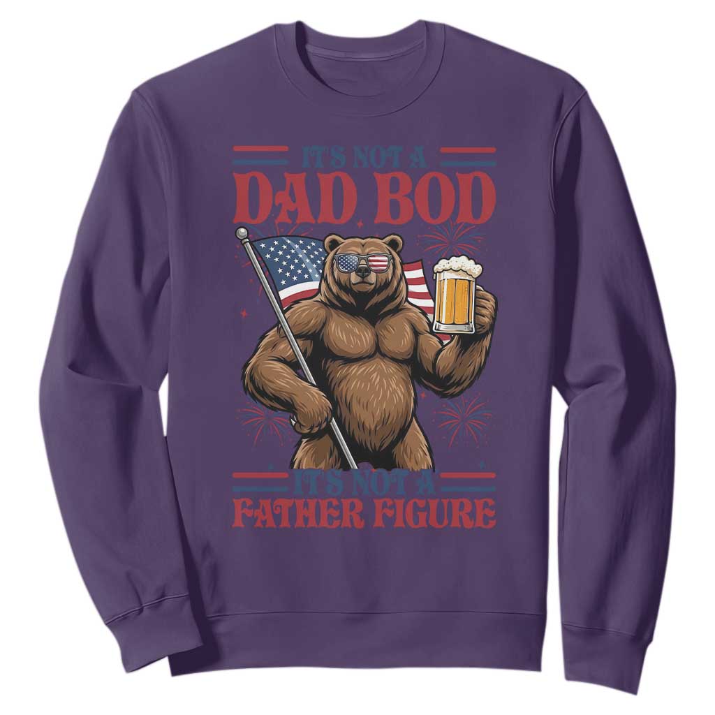 It's Not A Dad BOD It's A Father Figure Sweatshirt Dad Bear Drinking Beer 4th of July