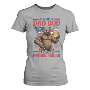 It's Not A Dad BOD It's A Father Figure T Shirt For Women Dad Bear Drinking Beer 4th of July