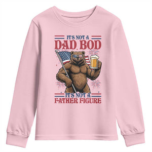 It's Not A Dad BOD It's A Father Figure Youth Sweatshirt Dad Bear Drinking Beer 4th of July