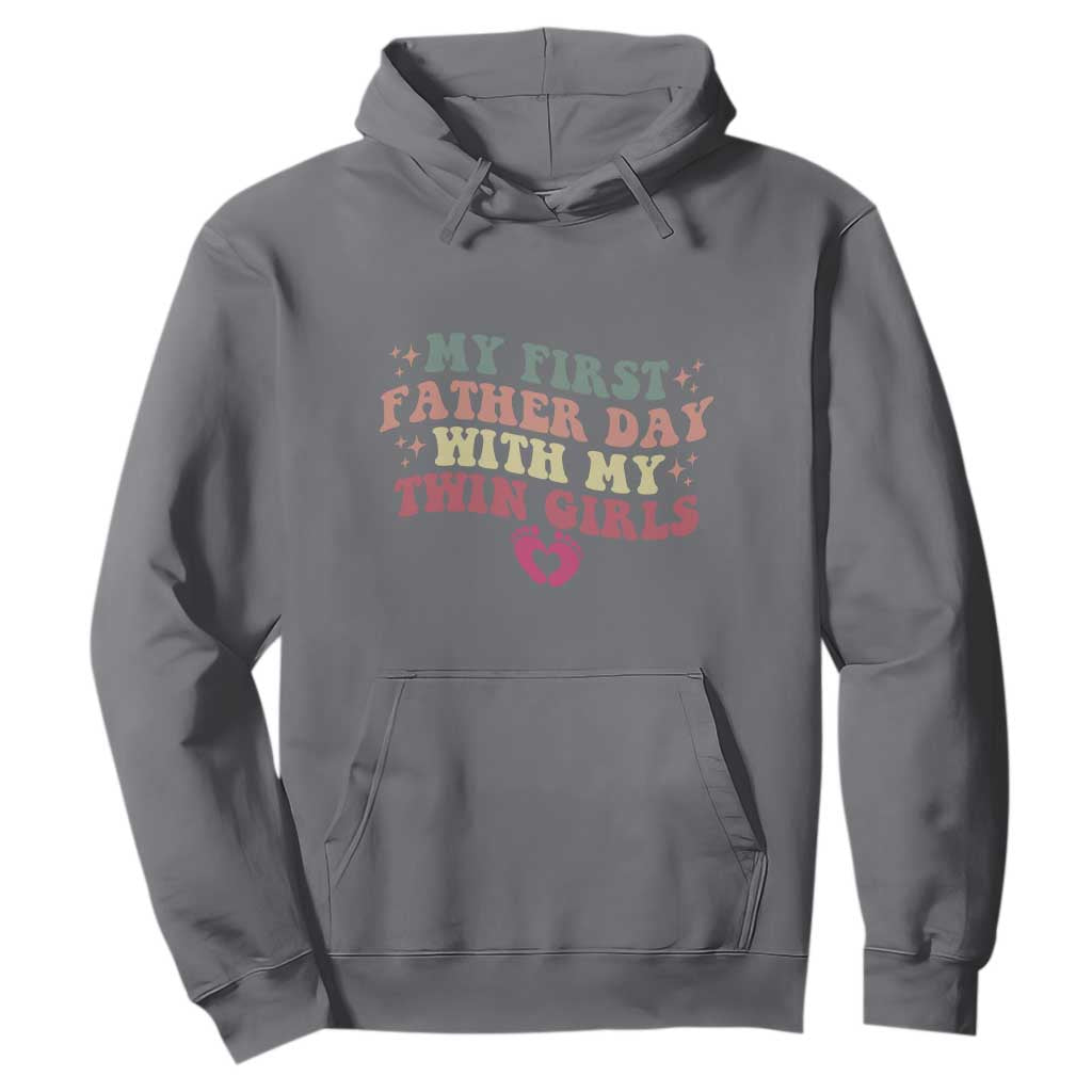 My First Fathers Day With Twin Girls Hoodie Funny New Dad Gift