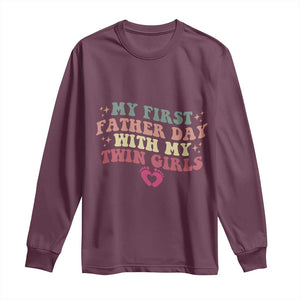 My First Fathers Day With Twin Girls Long Sleeve Shirt Funny New Dad Gift TS14 Maroon Print Your Wear