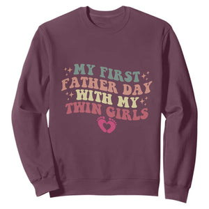 My First Fathers Day With Twin Girls Sweatshirt Funny New Dad Gift