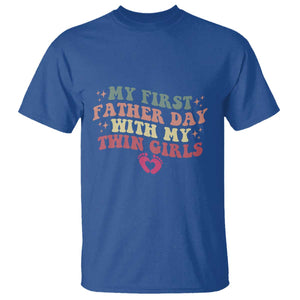 My First Fathers Day With Twin Girls T Shirt Funny New Dad Gift