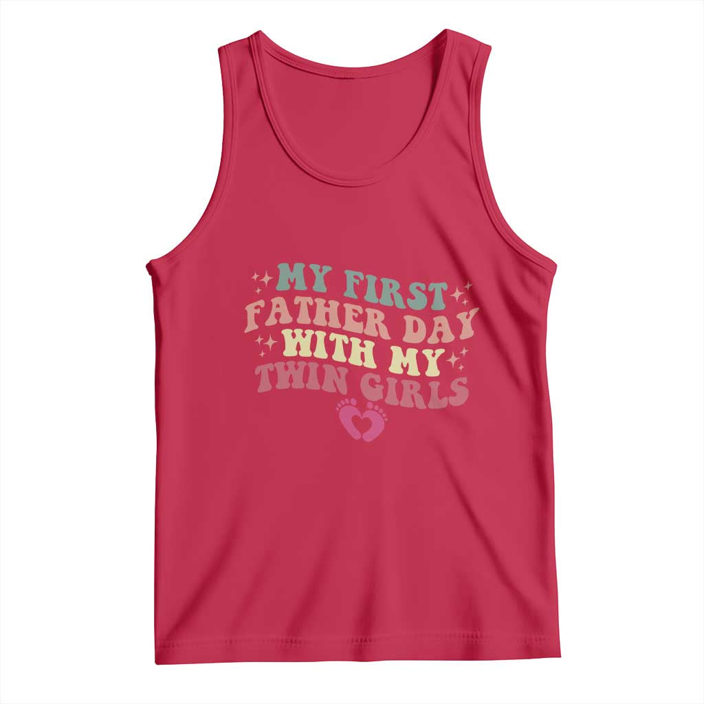 My First Fathers Day With Twin Girls Tank Top Funny New Dad Gift TS14 Red Print Your Wear