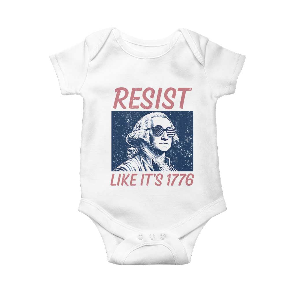 Resist Like its 1776 Baby Onesie America 4th of July 250 Years Freedom TS14 White Print Your Wear