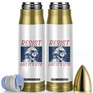 Resist Like its 1776 Bullet Tumbler America 4th of July 250 Years Freedom