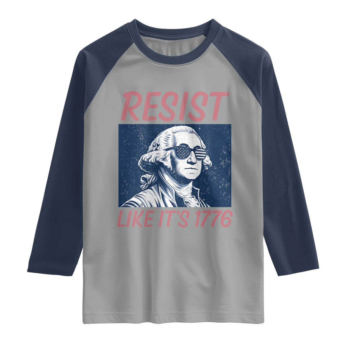 Resist Like its 1776 Raglan Shirt America 4th of July 250 Years Freedom