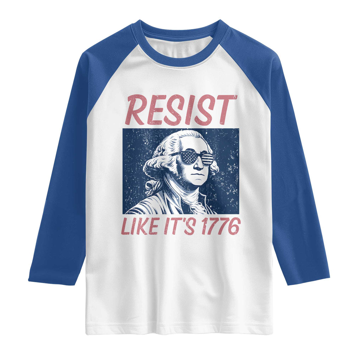 Resist Like its 1776 Raglan Shirt America 4th of July 250 Years Freedom