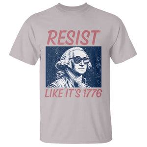 Resist Like its 1776 T Shirt America 4th of July 250 Years Freedom