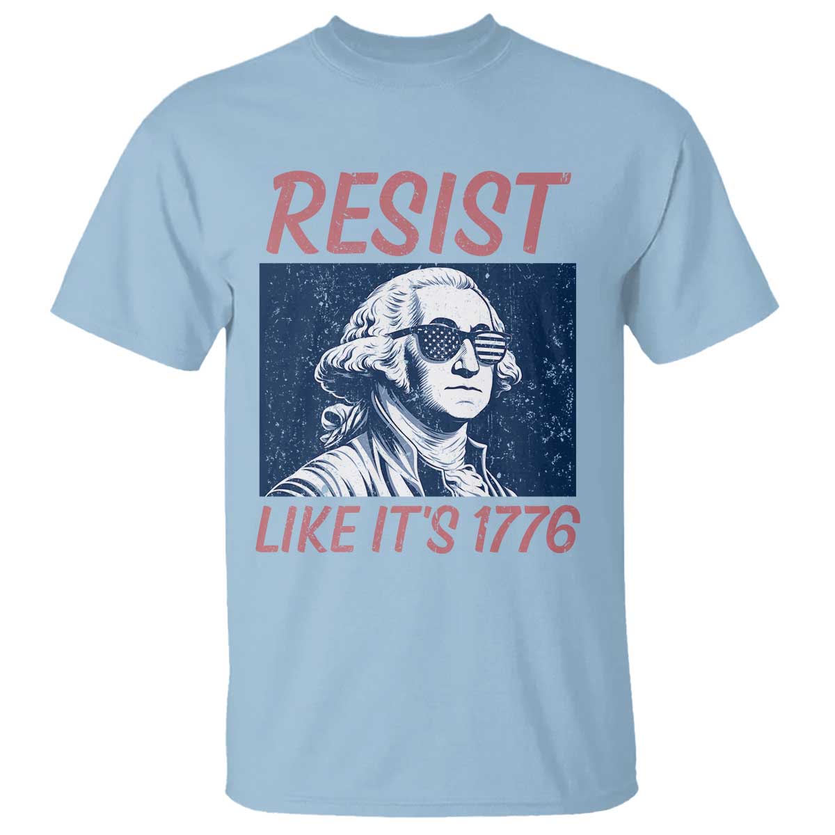 Resist Like its 1776 T Shirt America 4th of July 250 Years Freedom