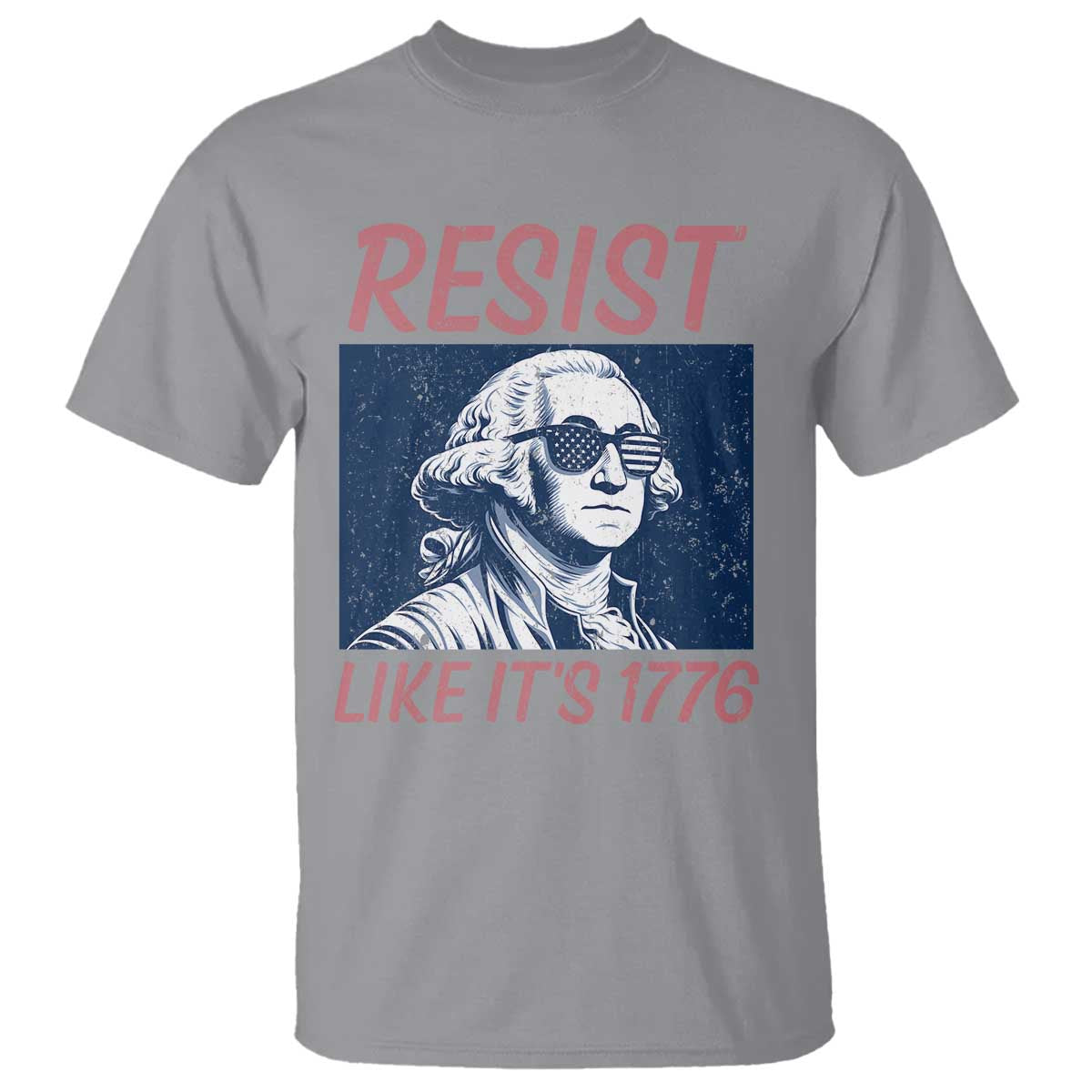 Resist Like its 1776 T Shirt America 4th of July 250 Years Freedom